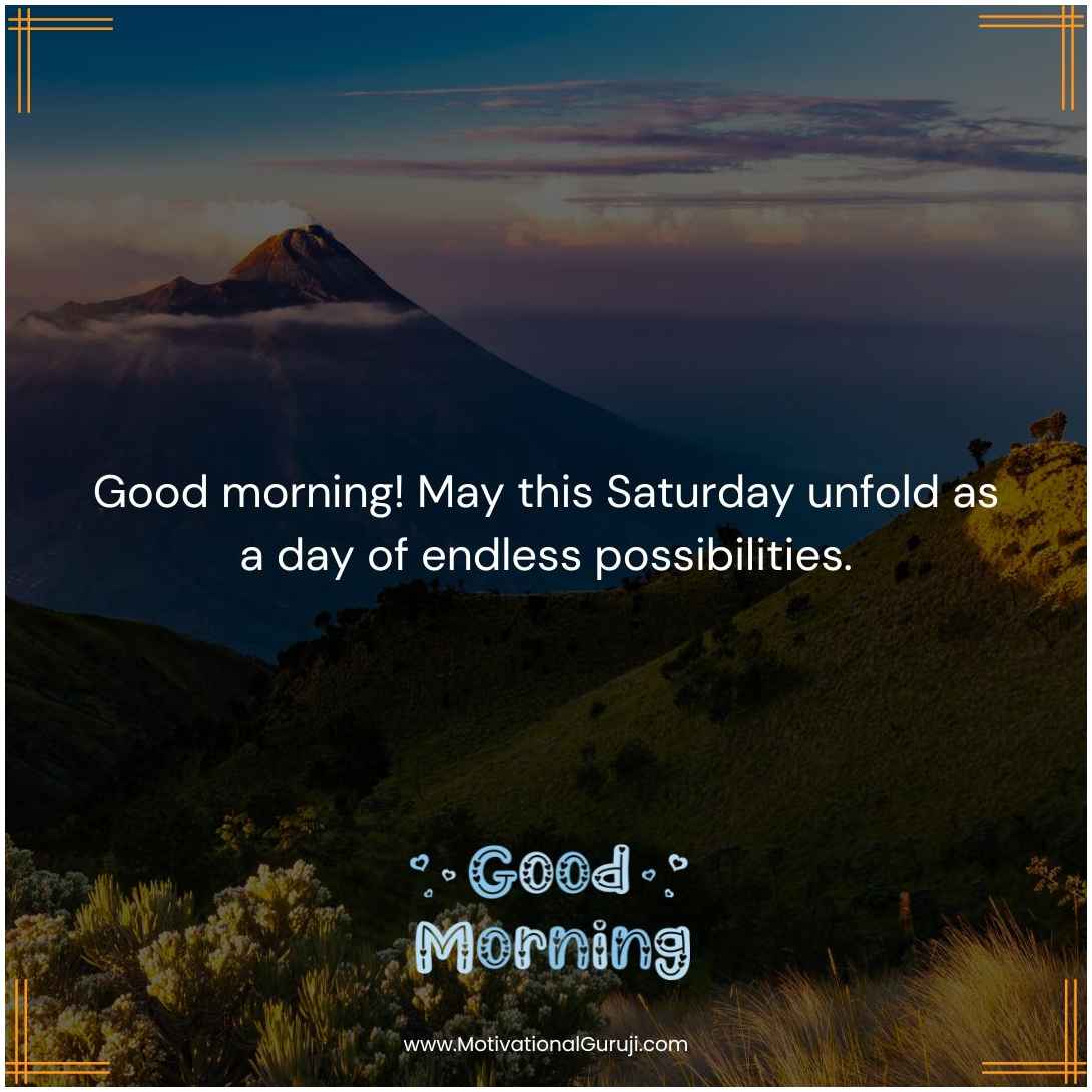 Positive Good Morning Saturday Wishes