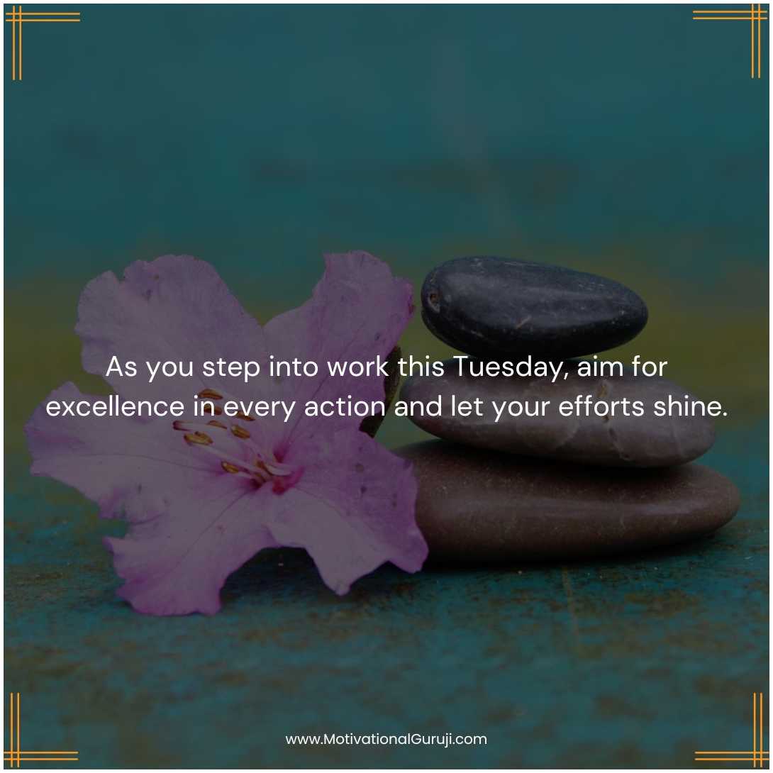 Tuesday Morning Motivational Quotes