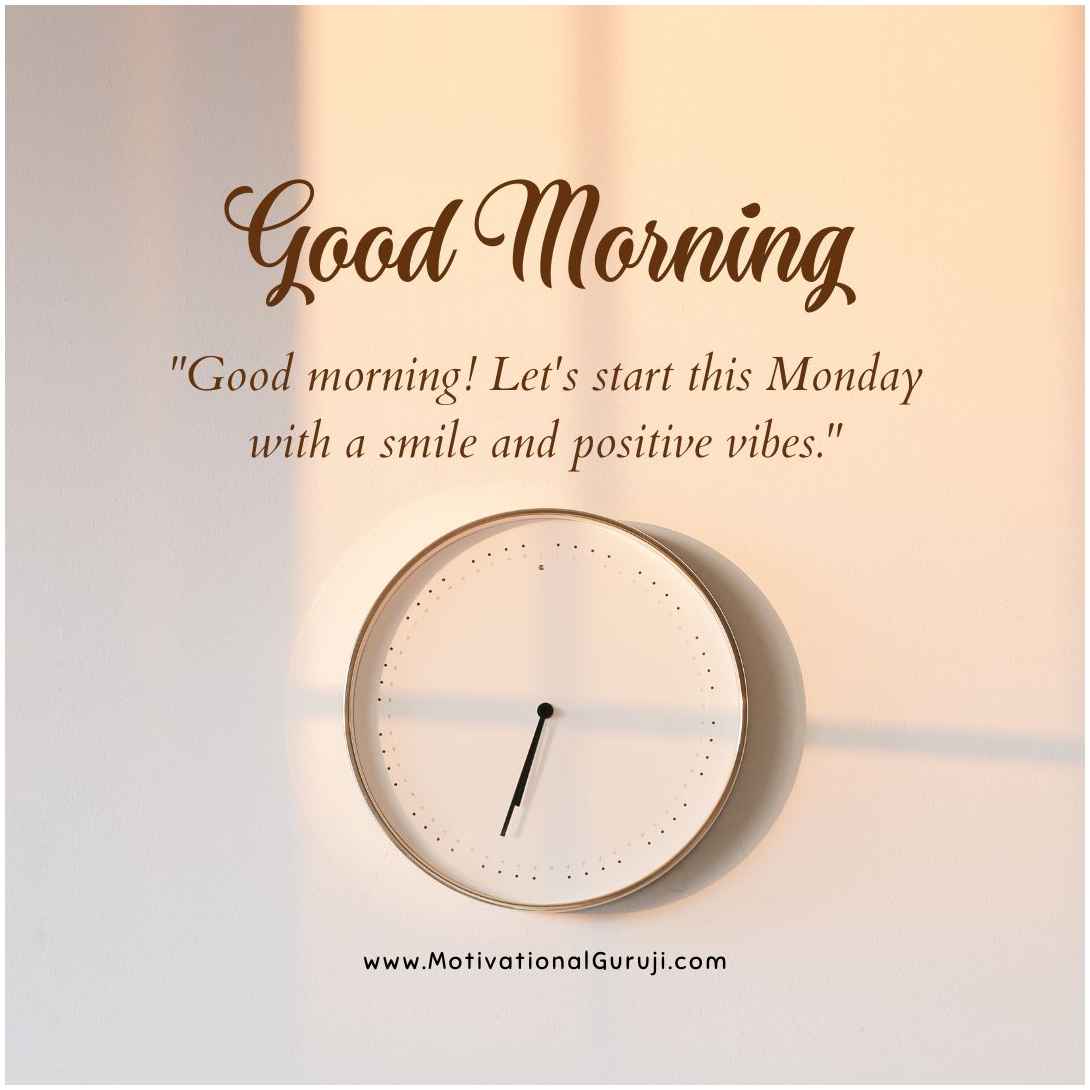 Good Morning Quotes For Monday