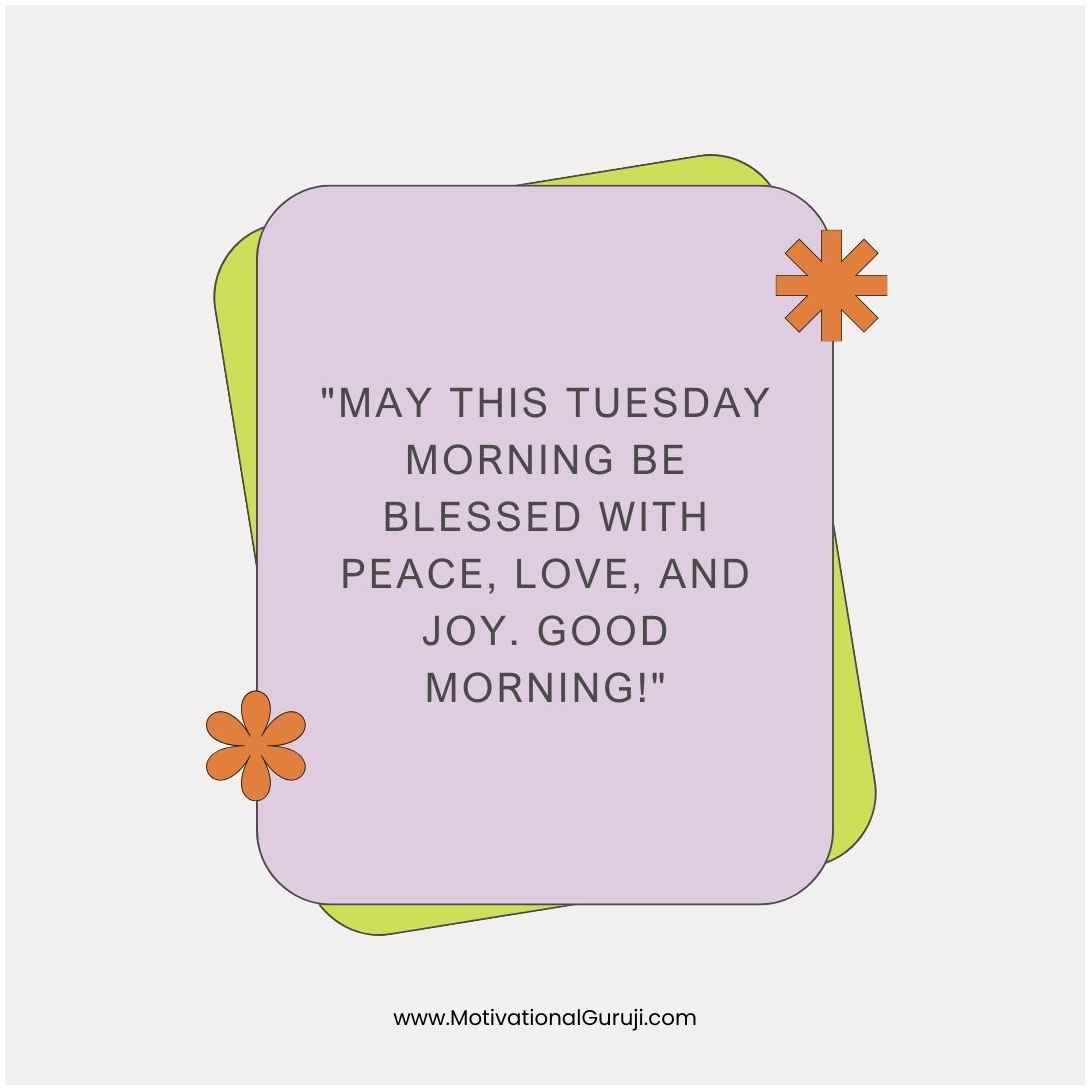 Good Morning Tuesday Blessings Images And Quotes