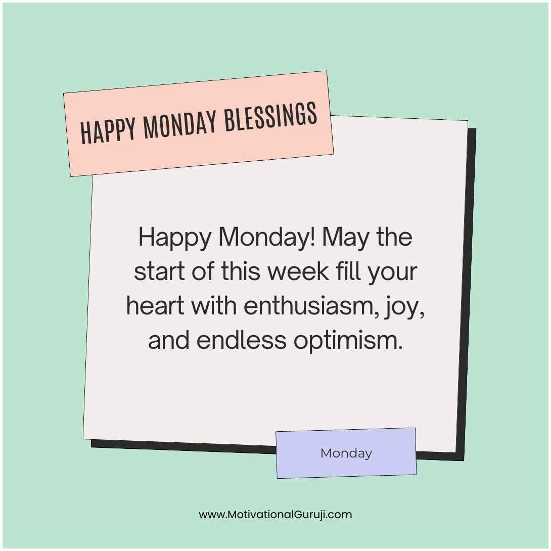 Happy Monday Blessings