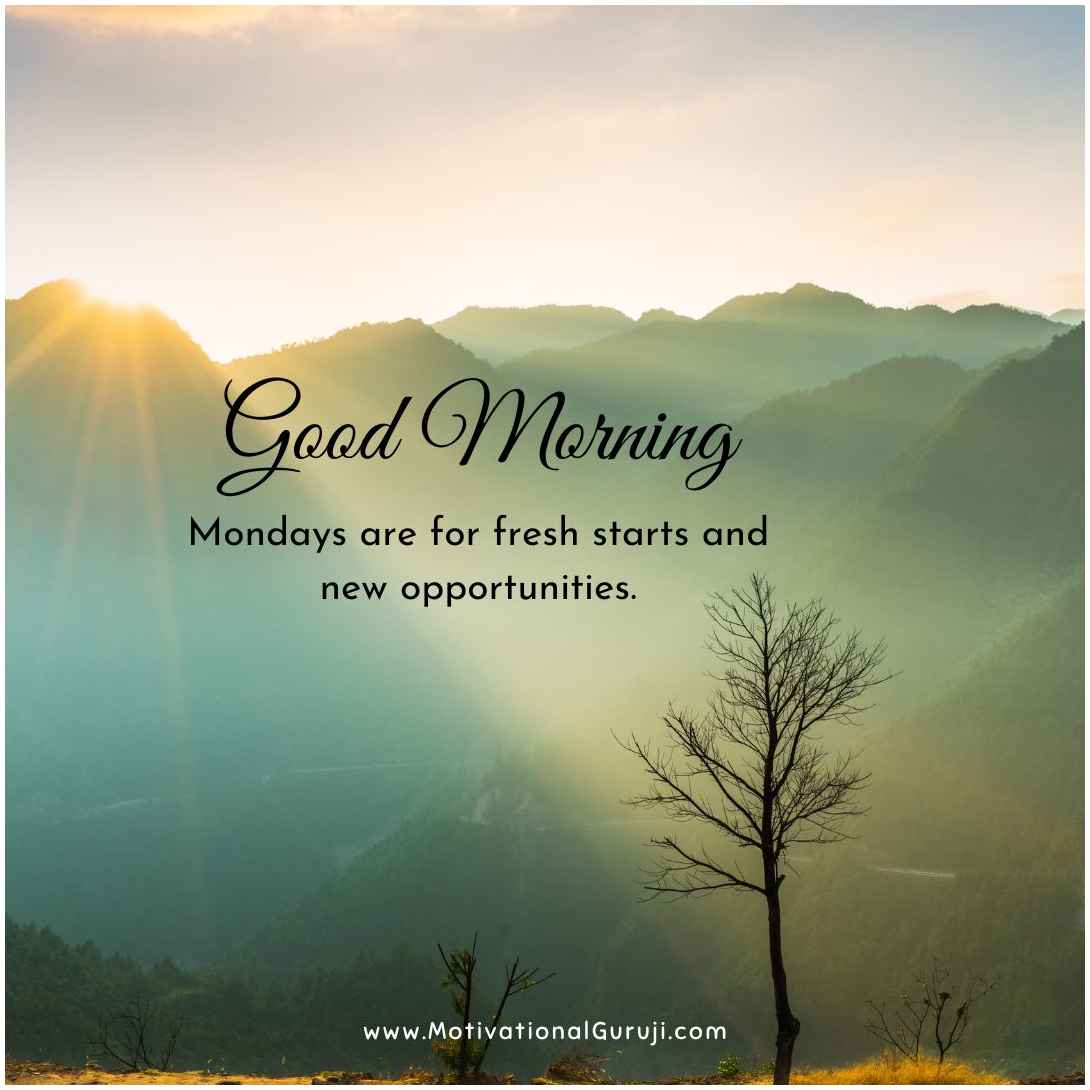 Monday Good Morning Quotes