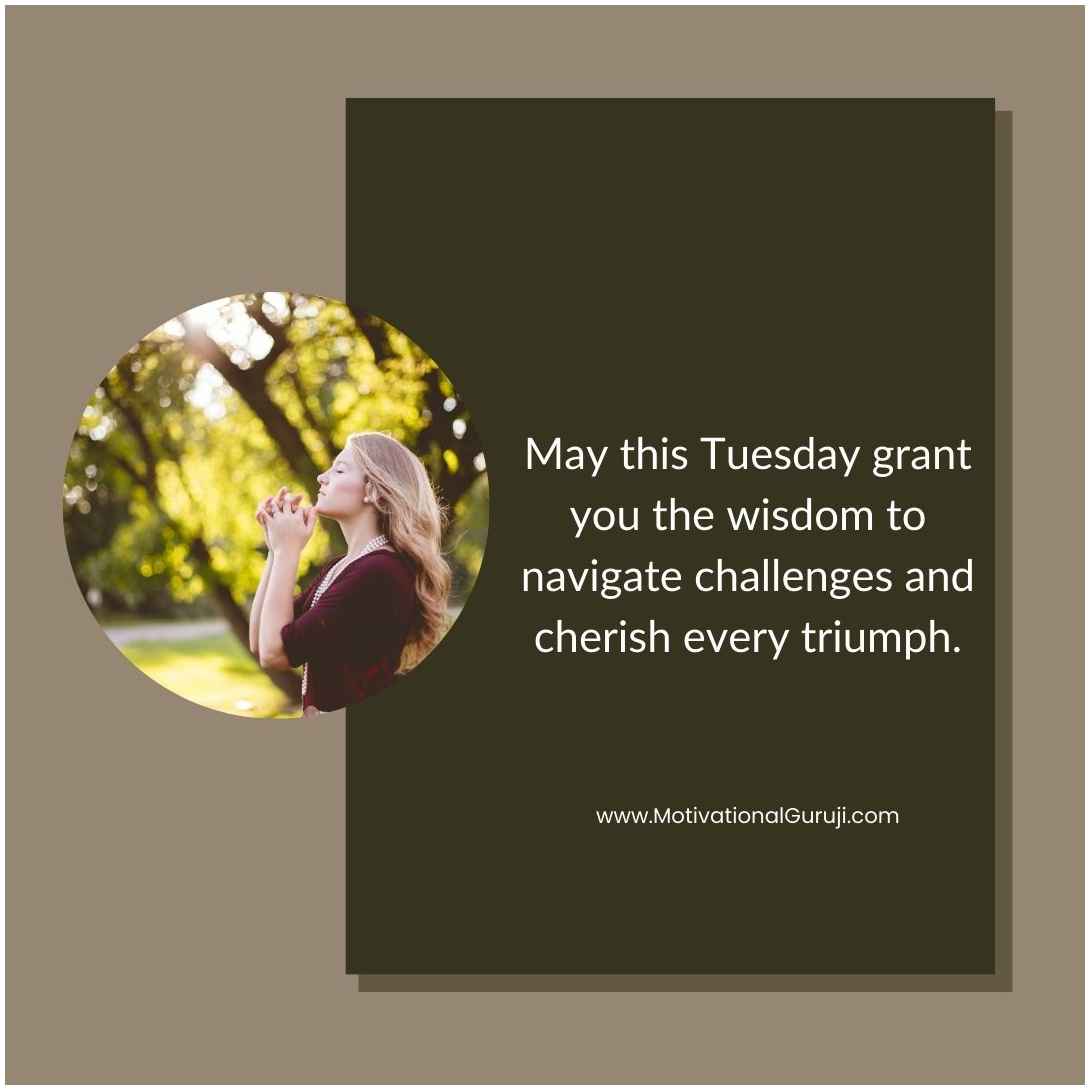 Tuesday Blessing