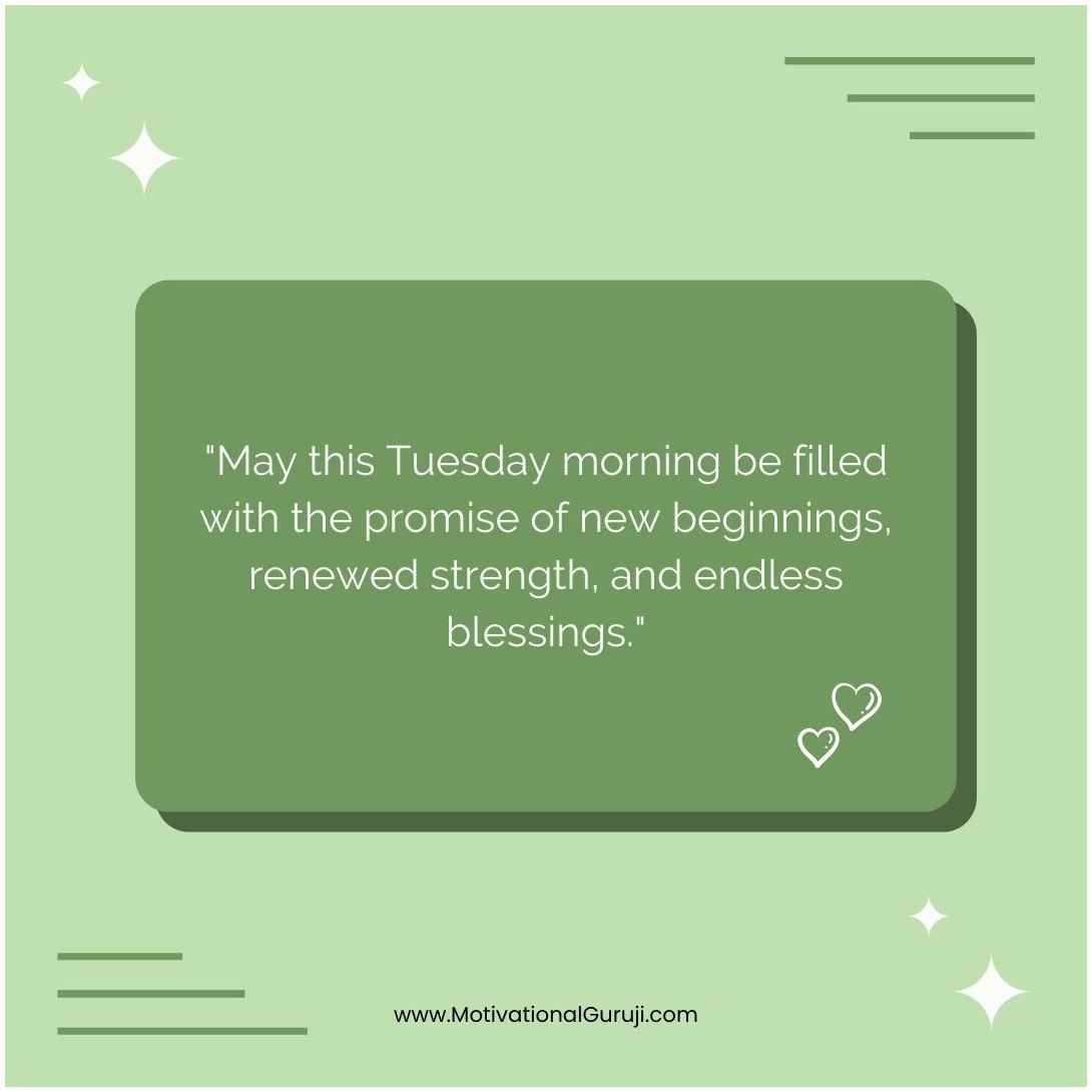 Tuesday Morning Quotes And Blessings